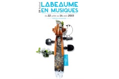 Festival 2015 - 19ème Festival LABEAUME EN MUSIQU