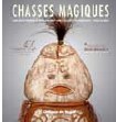 Chasses Magiques Chauvet