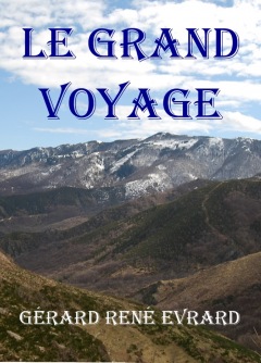 LIVRE ARDÈCHE : LES CHEMINS DE L’EXIL (trilogie