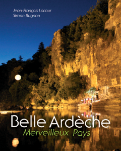 belle ardeche merveilleux pays lacour bugnon