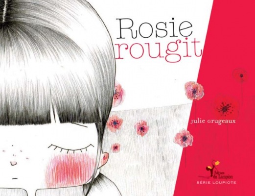 LIVRE ARDÈCHE : Rosie rougit