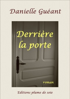 LIVRE ARDÈCHE : Derrière la porte