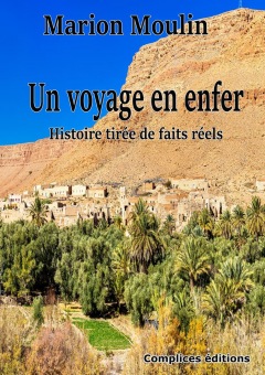 LIVRE ARDÈCHE : Un voyage en enfer