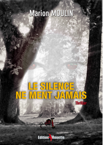 le silence ne ment jamais