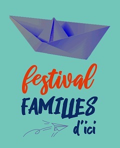 Festval Famille d'Ici 2022