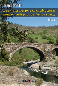 LIVRE TOME 3 DE JEAN TIRELLI - ARDECHE