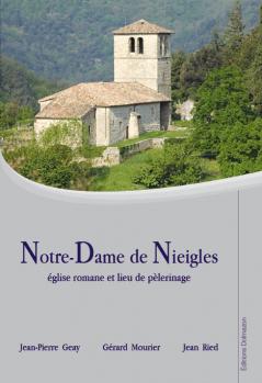 LIVRE ARDÈCHE : NOTRE DAME DE NIEIGLES