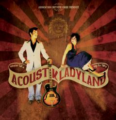 MUSIQUE ARDÈCHE : ACOUSTIK LADYLAND