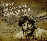 Ferrat - Mon joli camarade