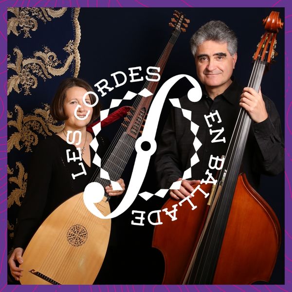 Festival les Cordes en Ballade : De l'Orient à l'Occident - Lagorce