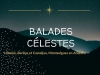 Balades célestes : soirées d'astronomie contées - Banne
