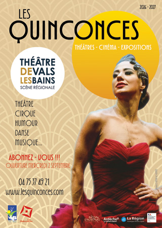Théâtre - Les Quiconces - Vals les bains